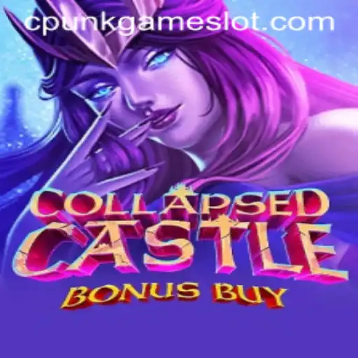 Unraveling the Mysteries of CollapsedCastleBonusBuy: A Dive into the cpunkgame Universe